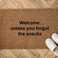 Welcome… unless you forgot the snacks Personalizzato in Fibra di Cocco – Incisione Laser – Welcome Mat Ingresso Casa