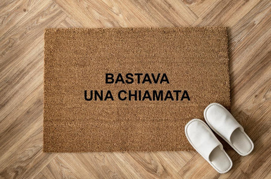 Bastava una chiamata Personalizzato in Fibra di Cocco – Incisione Laser – Welcome Mat Ingresso Casa