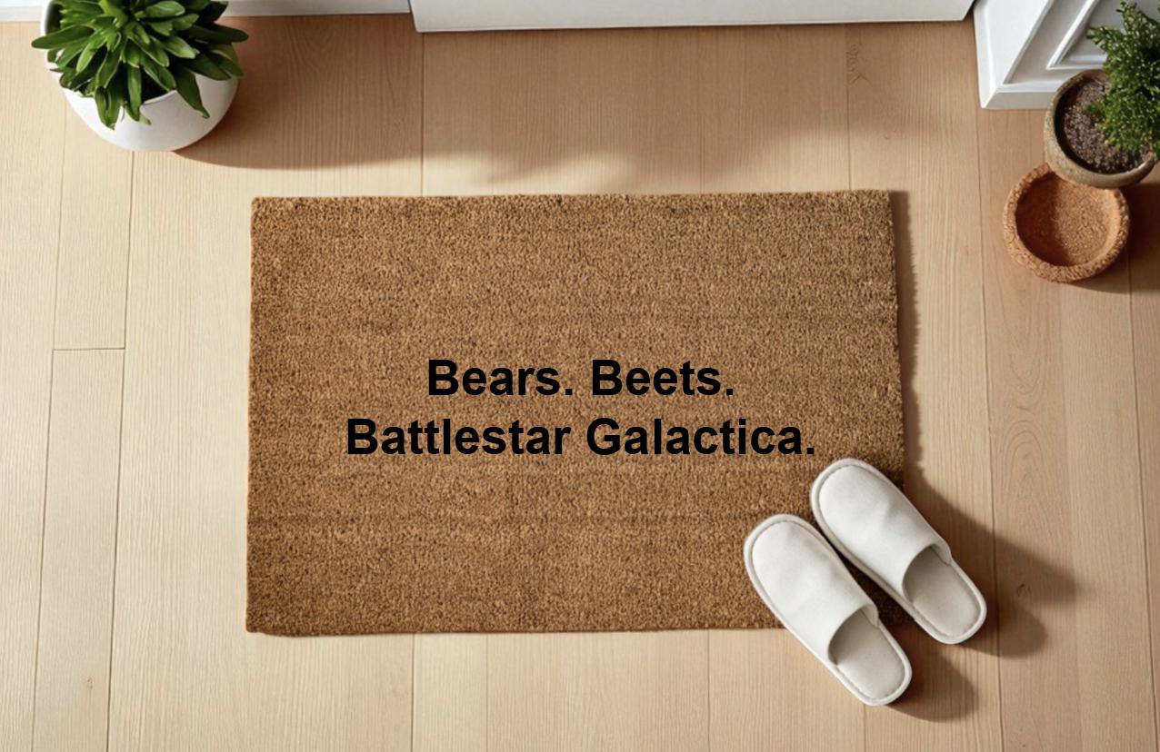 Bears. Beets. Battlestar Galactica. Zerbino Personalizzato in Fibra di Cocco – Ingresso Casa – Regalo Nuova Casa