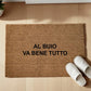 al buio va bene tutto Zerbino Personalizzato in Fibra di Cocco – Ingresso Casa – Regalo Nuova Casa
