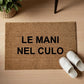 le mani nel culo Personalizzato in Fibra di Cocco – Incisione Laser – Welcome Mat Ingresso Casa