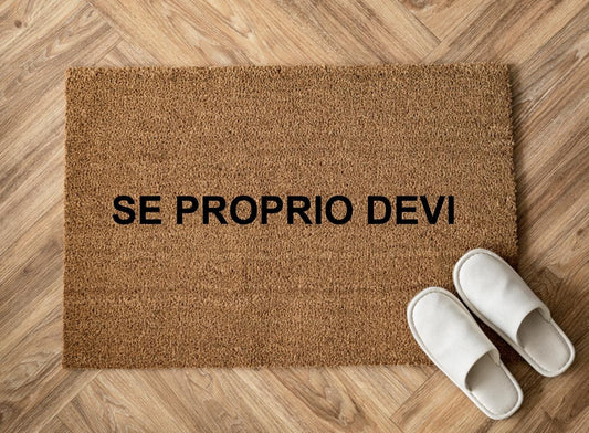 If You Really Must Personalizzato In Fibra Di Cocco – Incisione Laser – Welcome Mat Ingresso Casa – Idea Regalo (Copia)