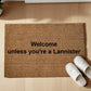 Welcome unless you're a Lannister Zerbino Personalizzato in Fibra di Cocco – Ingresso Casa – Regalo Nuova Casa