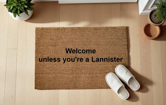 Welcome unless you're a Lannister Zerbino Personalizzato in Fibra di Cocco – Ingresso Casa – Regalo Nuova Casa